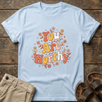 You Are Worthy Floral Graphic T-Shirt