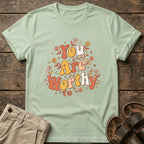 You Are Worthy Floral Graphic T-Shirt