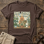 One Thing at a Time T-Shirt