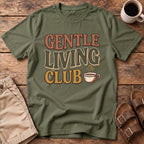 Gentle Living Club T-Shirt