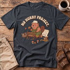 No Hurry Project T-Shirt