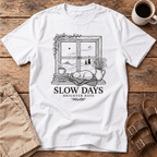 Slow Days Window T-Shirt
