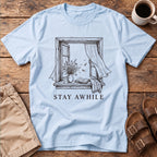 Stay Awhile Window T-Shirt