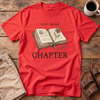One More Chapter T-Shirt