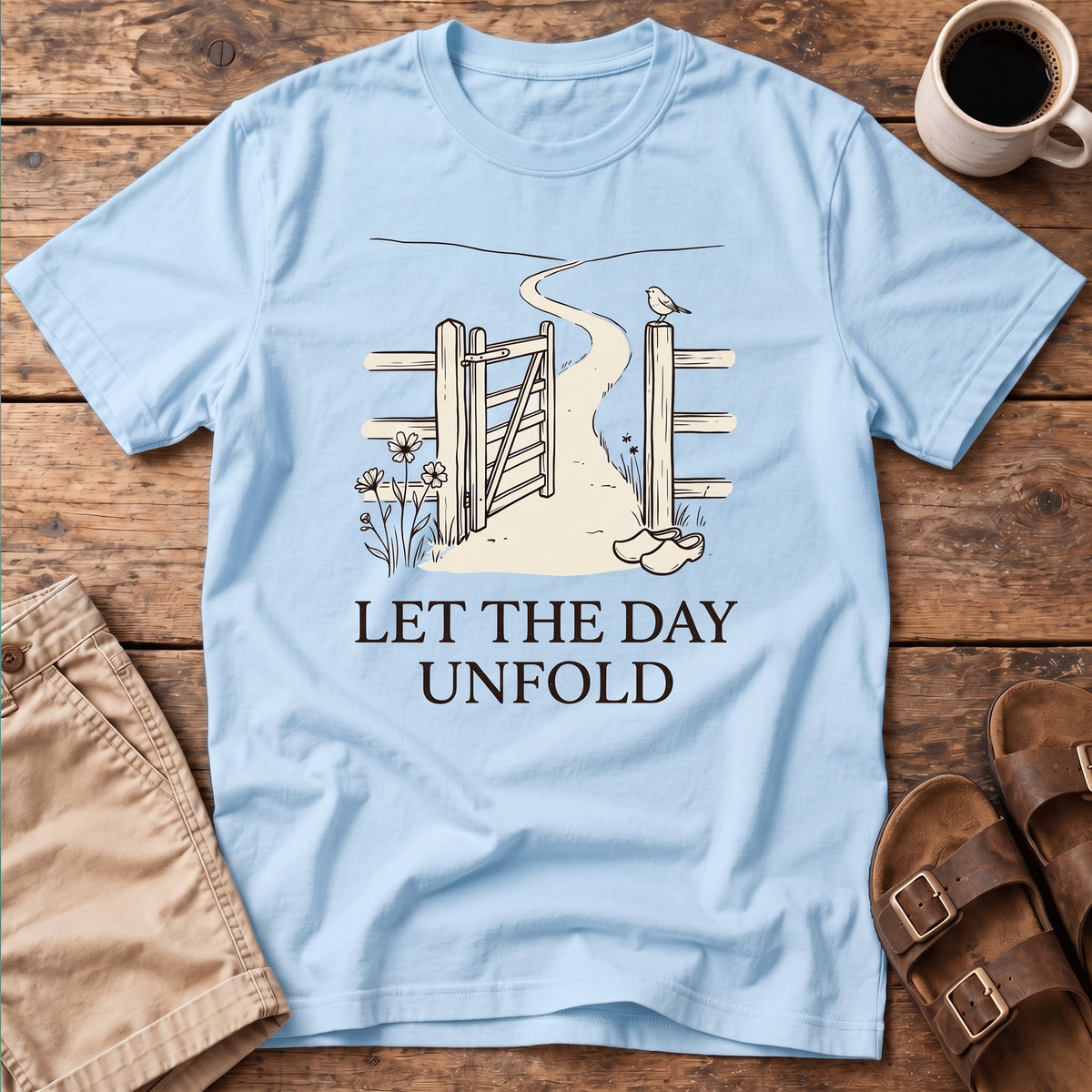 Let the Day Unfold T-Shirt