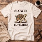 Slowly But Surely Turtle T-Shirt