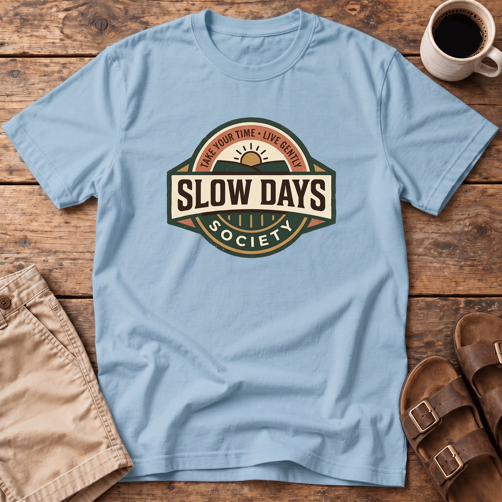 Slow Days Society T-Shirt