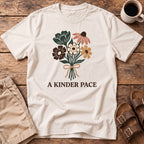 A Kinder Pace Floral T‑Shirt
