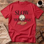 Slow Mornings T-Shirt