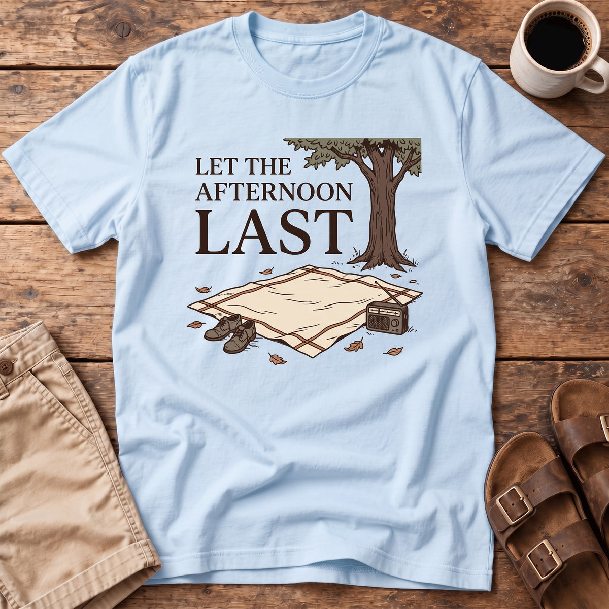 Let the Afternoon Last T-Shirt