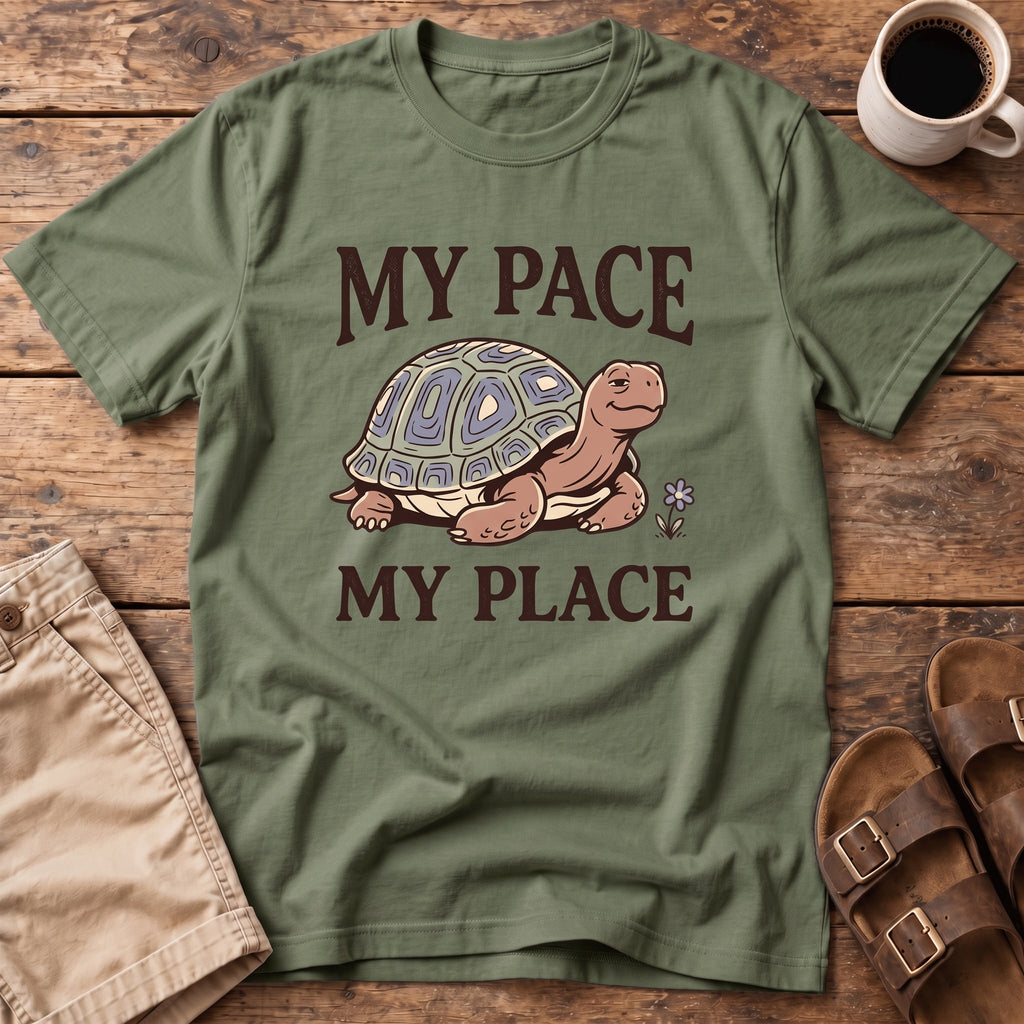 My Pace My Place T-Shirt