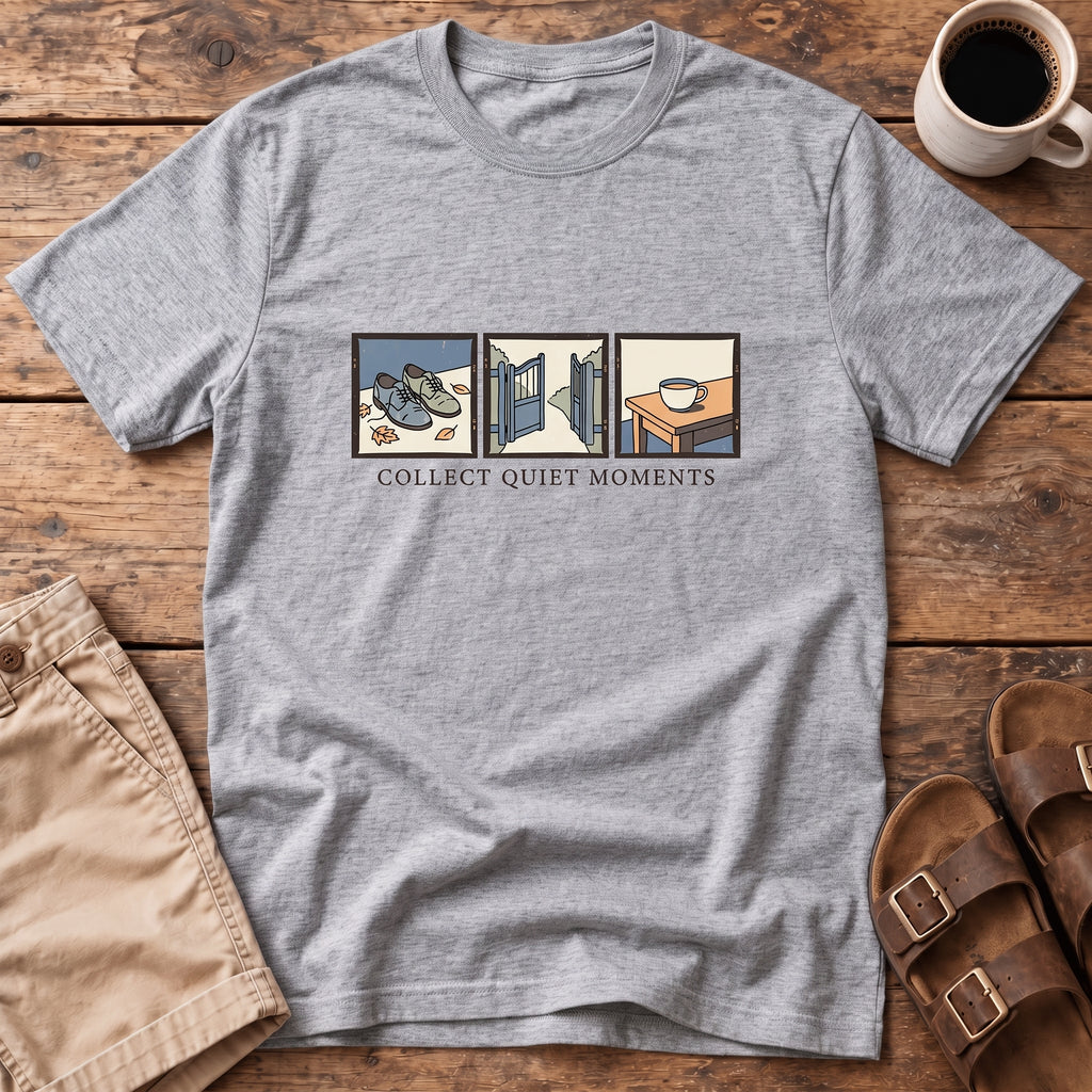 Collect Quiet Moments T-Shirt