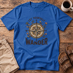 Let Yourself Wander T-Shirt