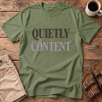 Quietly Content T-Shirt