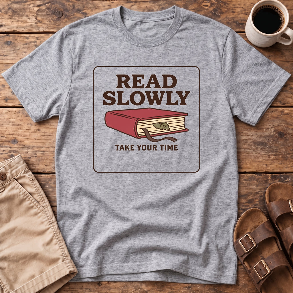 Read Slowly Book Graphic T-Shirt