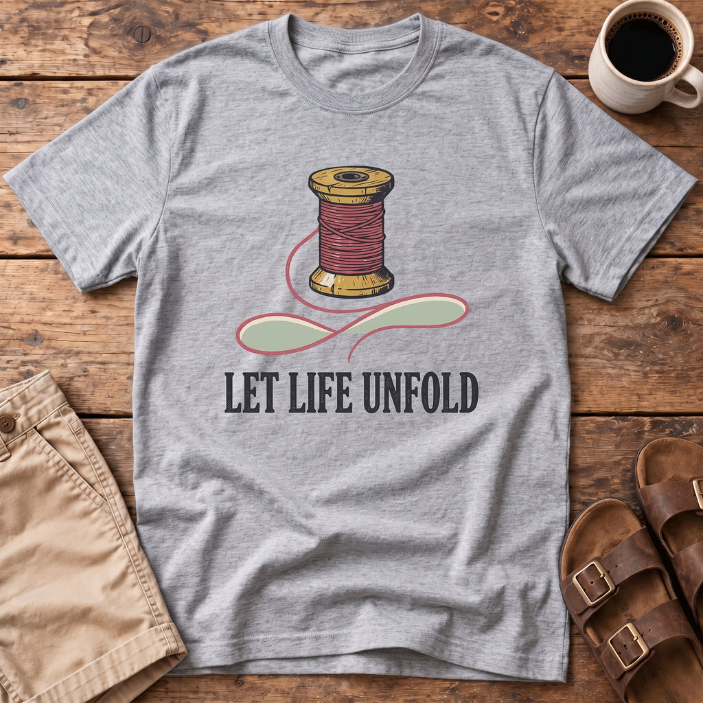 Let Life Unfold T-Shirt