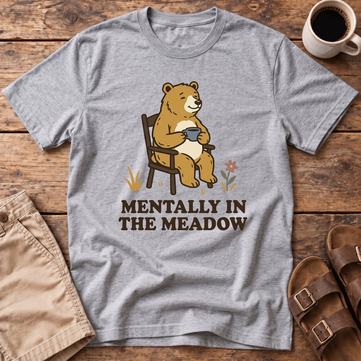 Mentally in the Meadow T-Shirt