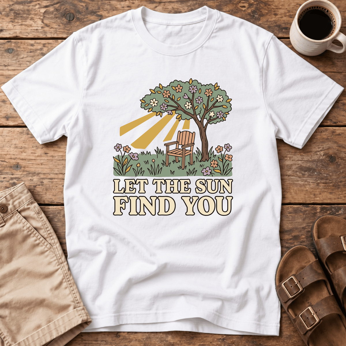 Let The Sun Find You T-Shirt