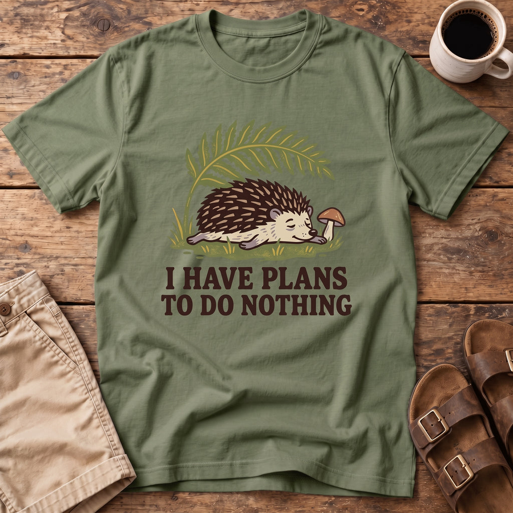 Plans To Do Nothing T-Shirt