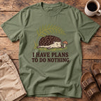 Plans To Do Nothing T-Shirt