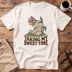 Taking My Sweet Time T-Shirt