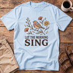 Morning Sing Bird T-Shirt