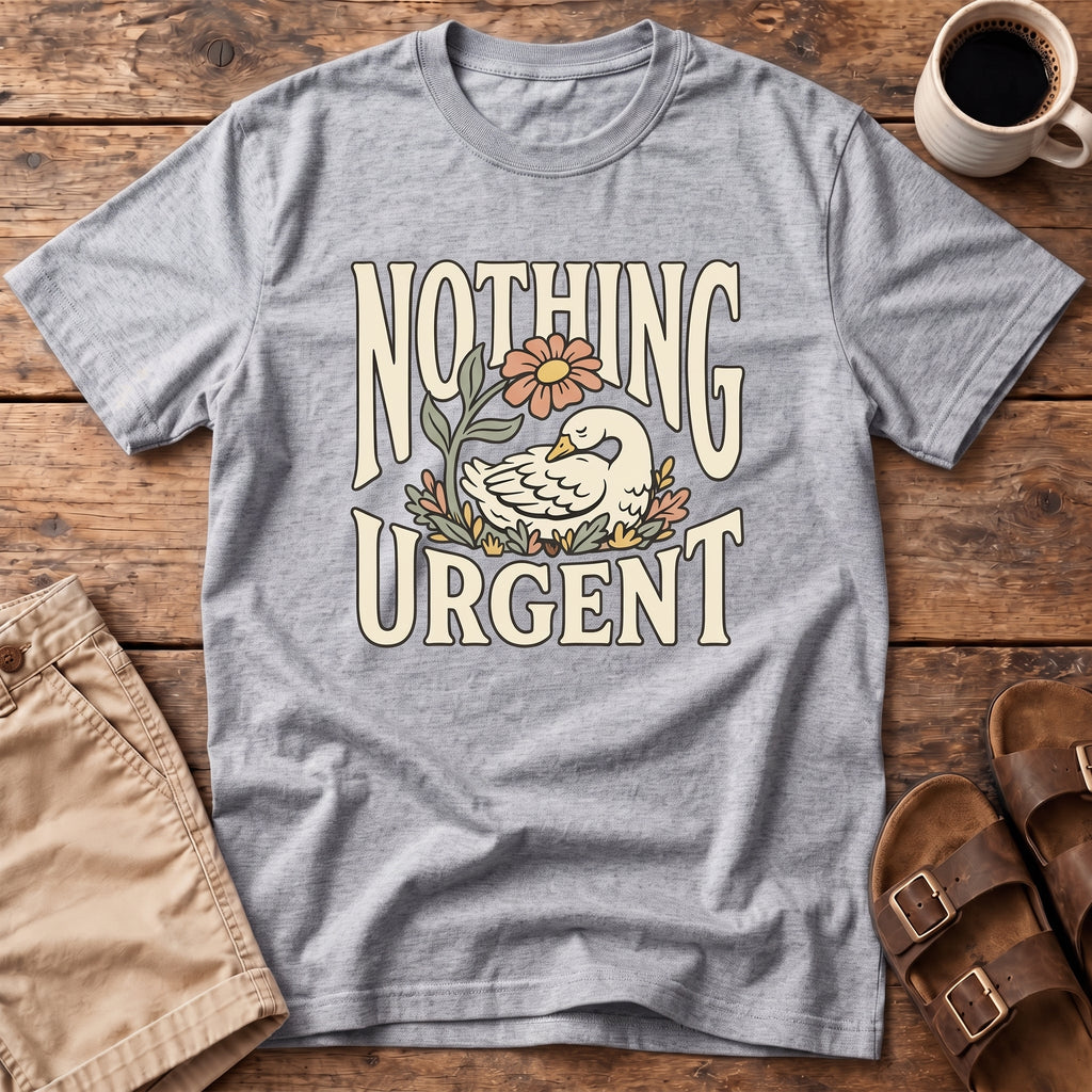 Nothing Urgent Duck T-Shirt