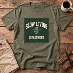 Slow Living Department T-Shirt