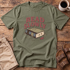 Read Slowly Book T‑Shirt